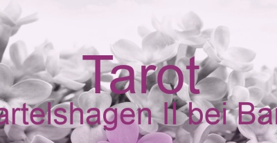 Tarot Bartelshagen II bei Barth | Top-Experten für Kartenlegen, Wahrsagen, Hellsehen, Zukunftsdeutung. Tarot Bartelshagen II bei Barth | Top-Experten für Kartenlegen, Wahrsagen, Hellsehen, Zukunftsdeutung.